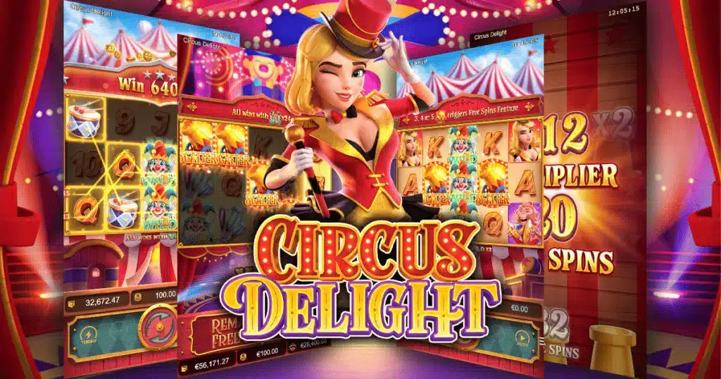 Circus-Delight-ภาพรวมของเกม